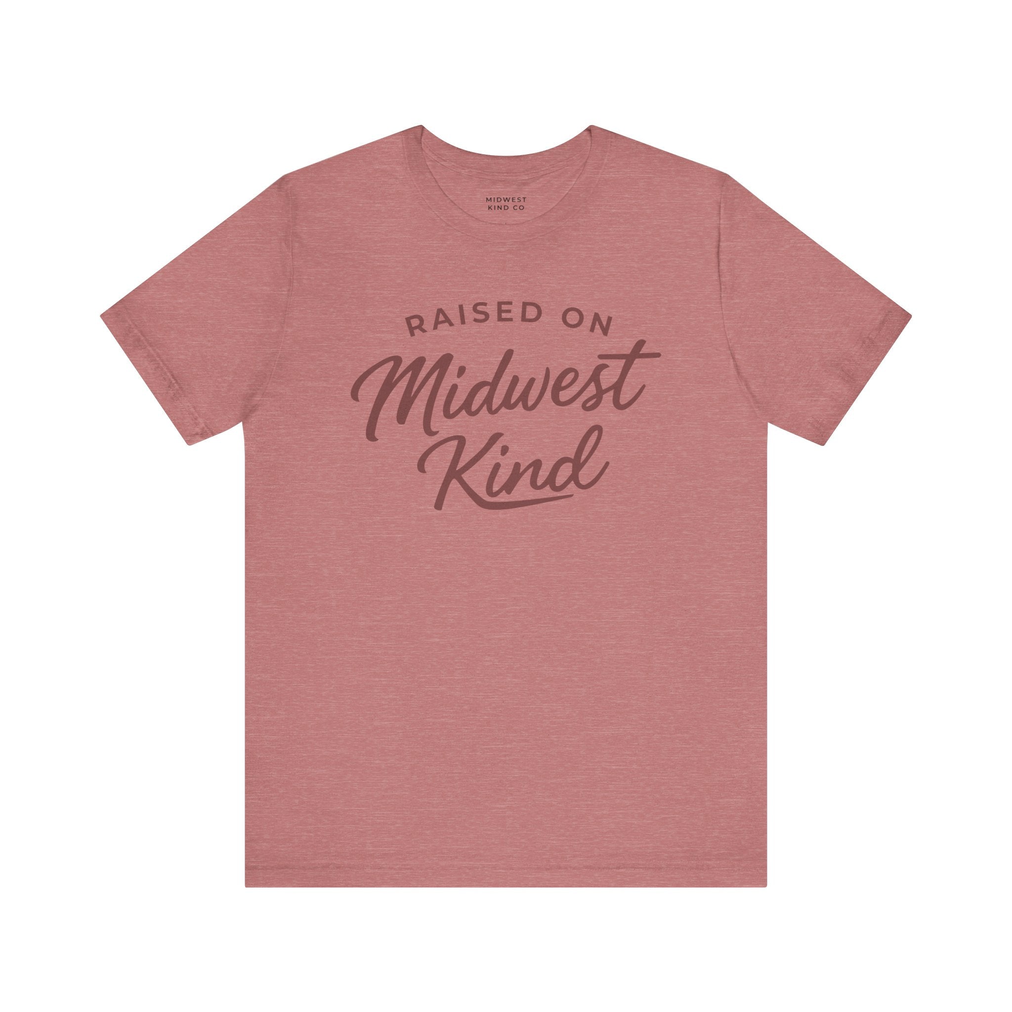 Adult - Raised on Midwest Kind T-Shirt