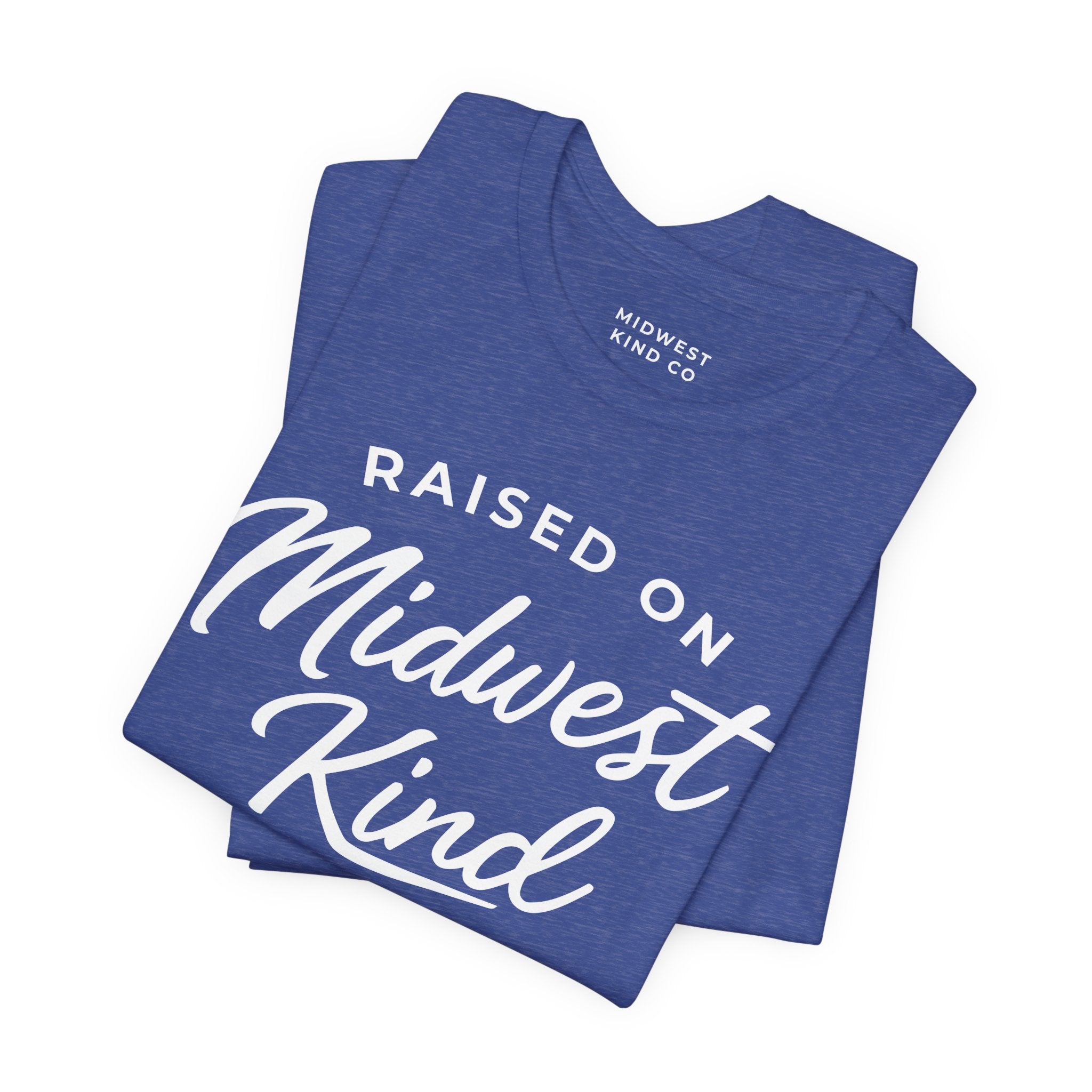 Adult - Raised on Midwest Kind T-Shirt