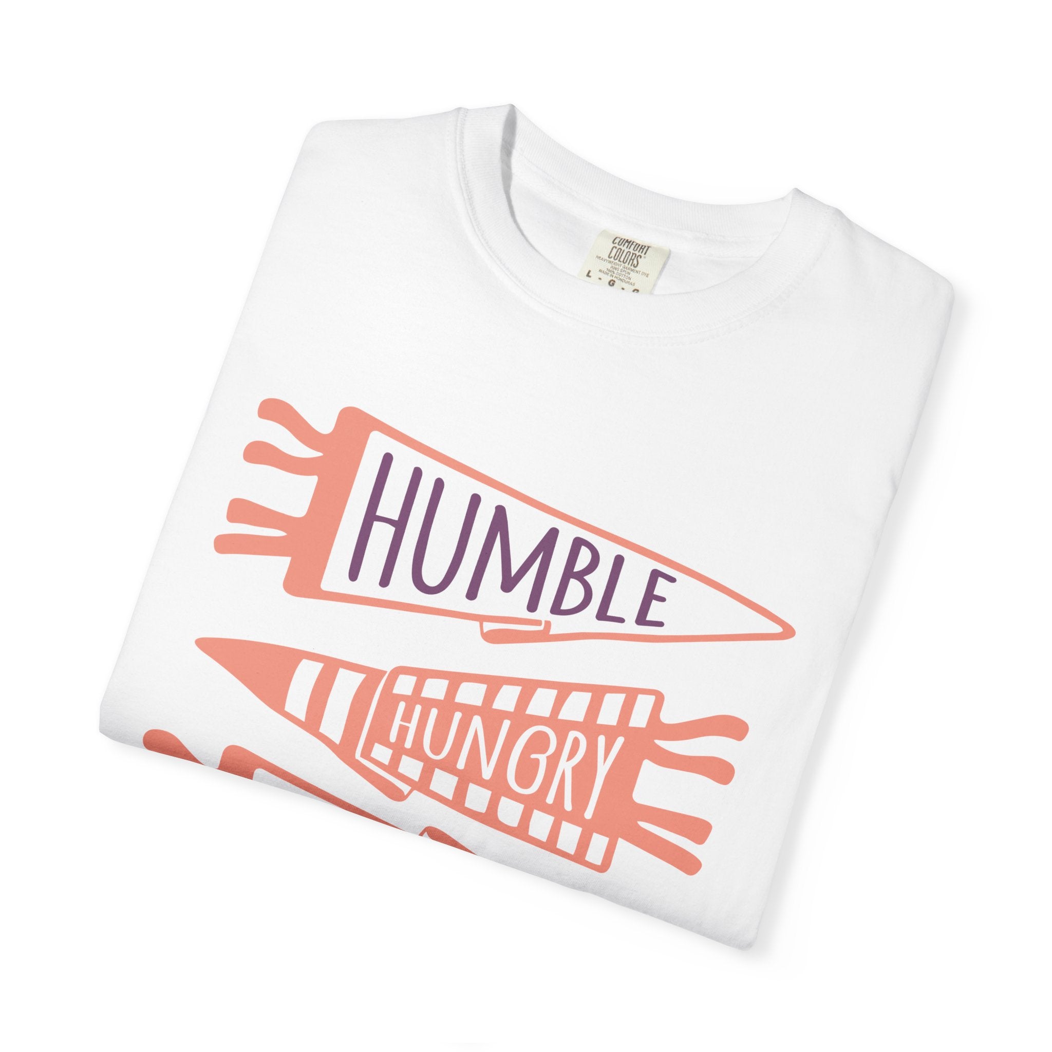 Adult Humble Hungry Hardworking T-Shirt