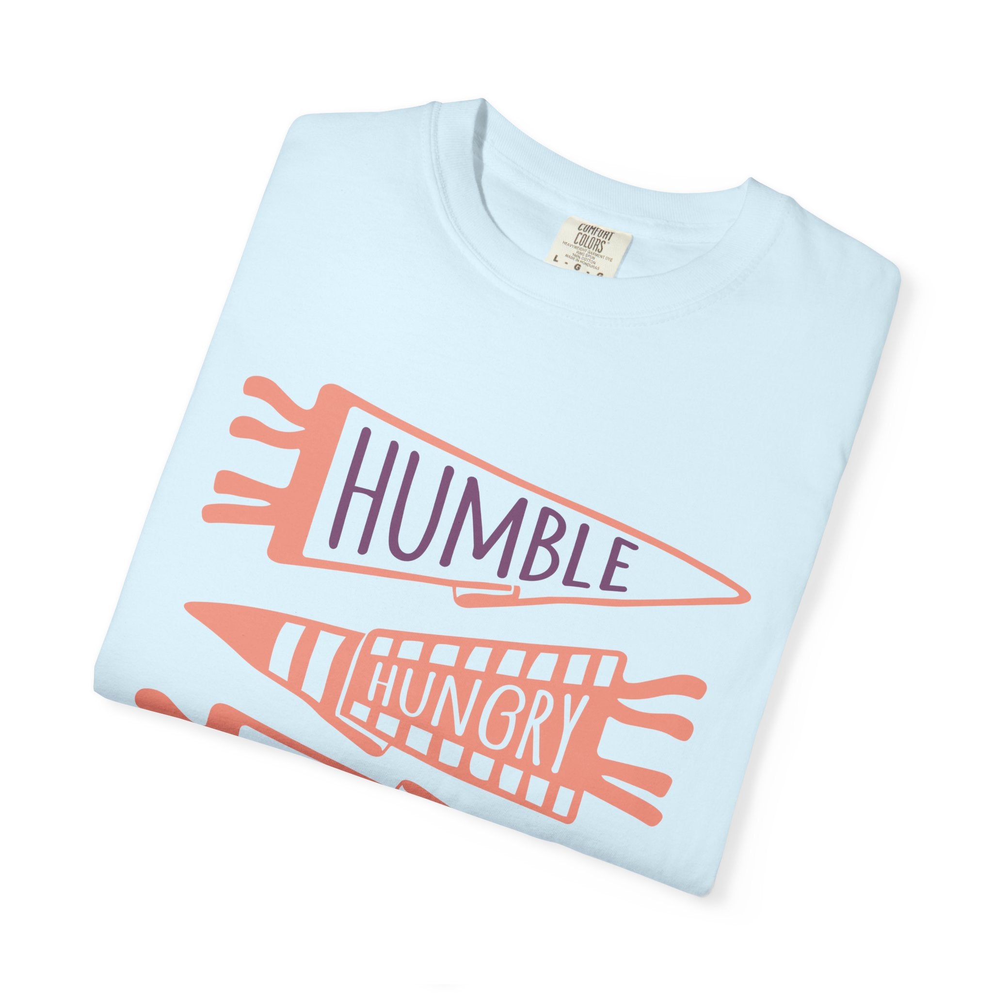 Adult Humble Hungry Hardworking T-Shirt
