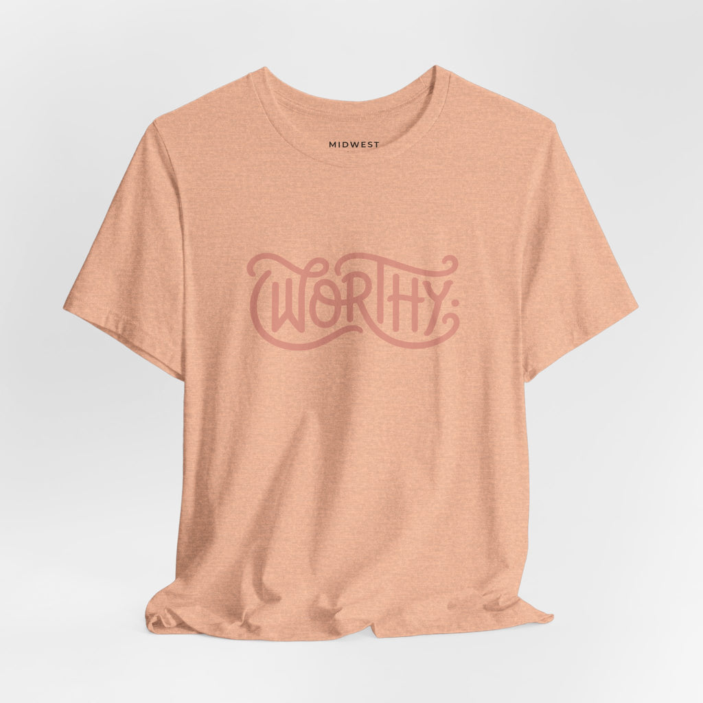Adult - Worthy Script Tee – Empowerment Graphic T-Shirt