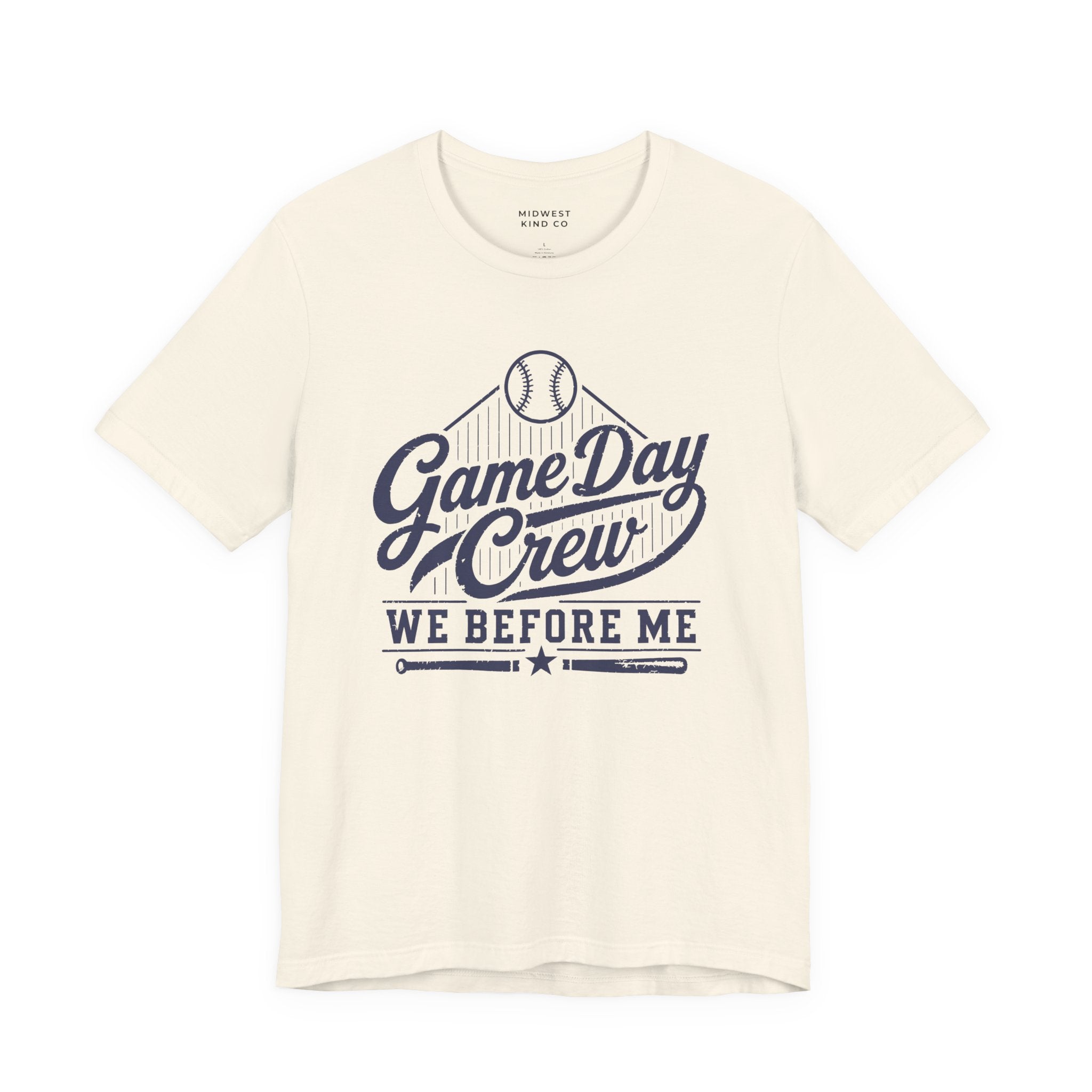 Adult - Game Day Crew  —  We Before Me Baseball T-Shirt