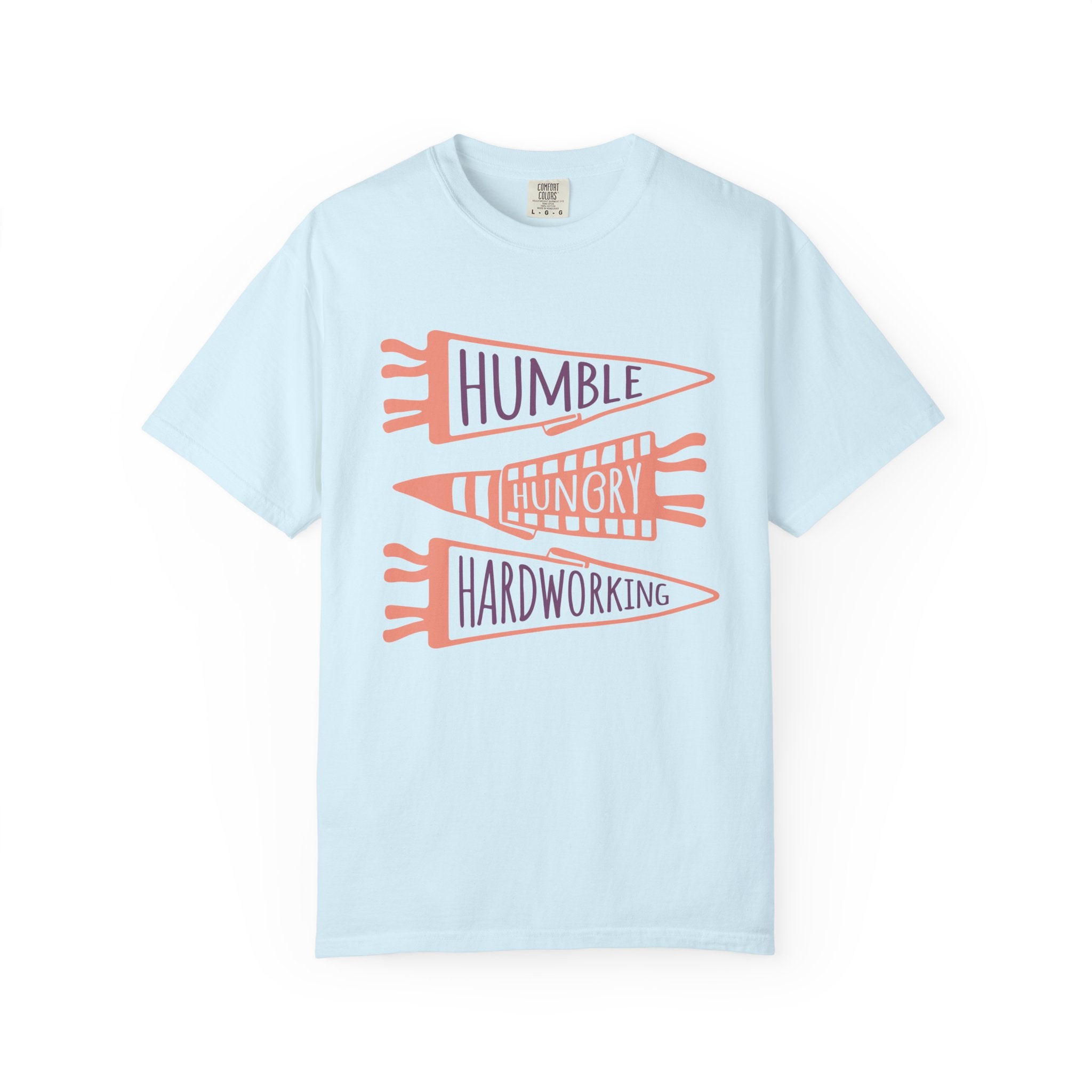 Adult Humble Hungry Hardworking T-Shirt