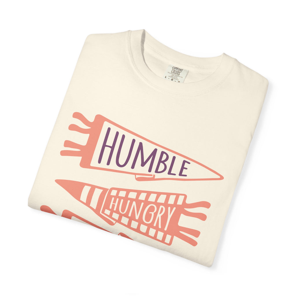 Adult Humble Hungry Hardworking T-Shirt